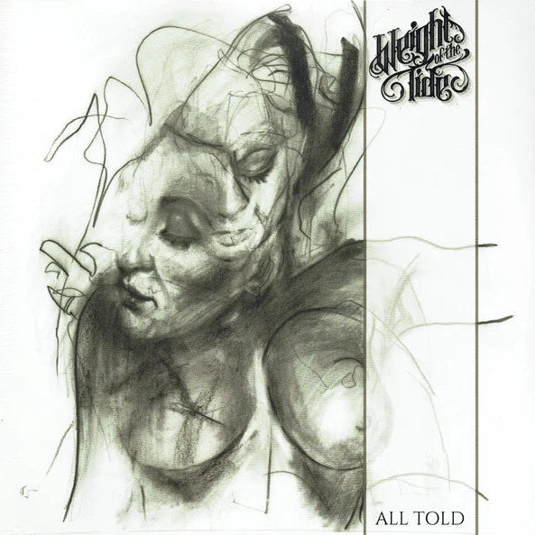 Weight of the Tide - 'All Told' Vinyl