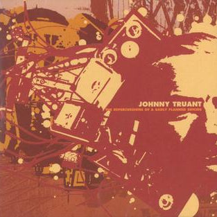 Johnny Truant - 'The Repercussions Of A Badly Planned Suicide' CD